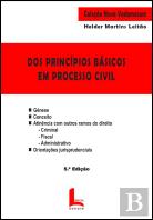 Dos Princípios Básicos em Processo Civil