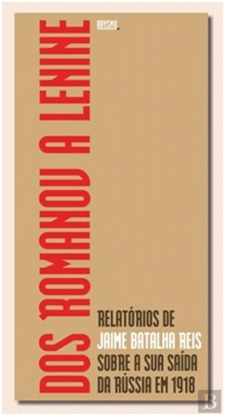 Bertrand.pt - Dos Romanov a Lenine