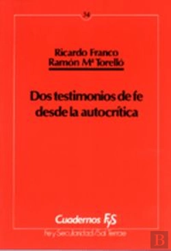 Bertrand.pt - Dos Testimonios De Fe Desde La Autocrítica