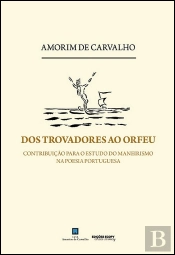 Dos Trovadores ao Orfeu