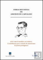 Dos Trovadores ao Orfeu