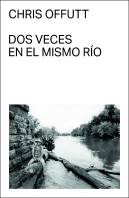 Dos Veces En El Mismo Rio