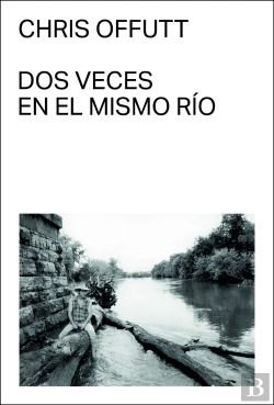 Bertrand.pt - Dos Veces En El Mismo Rio