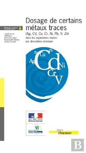 Dosage De Certains Metaux Traces (Ag, Cd, Cu, Cr, Ni, Pb, V, Zn) Dans Les Organismes Marins Par Abso