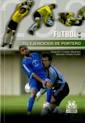 Doscientos 52 Ejercicios De Portero