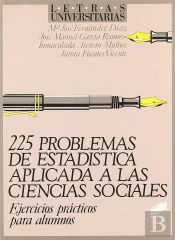 Doscientos Veinticinco Problemas Estadística... A Ciencias Sociales