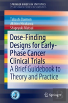 Dose-Finding Designs For Early-Phase Cancer Clinical Trials