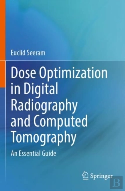 Bertrand.pt - Dose Optimization In Digital Radiography And Computed Tomography