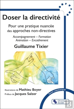 Bertrand.pt - Doser La Directivité : Pour Une Pratique Nuancée Des Approches Non-Directives, Accompagnement   Formation   Animation _ Encadrement