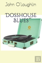 Dosshouse Blues