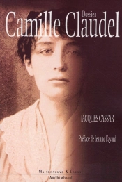 Dossier Camille Claudel