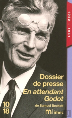 Bertrand.pt - Dossier De Presse ; En Attendant Godot De Samuel Beckett