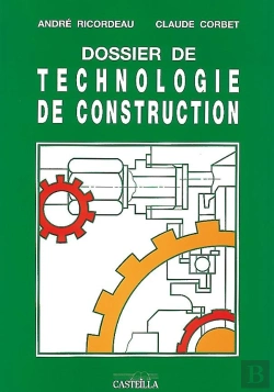 Bertrand.pt - Dossier De Technologie De Construction ; Ouvrage