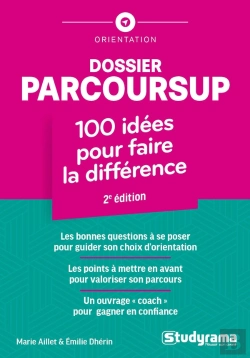 Bertrand.pt - Dossier Parcoursup :  100 Idées Pour Faire La Différence (2e Édition)