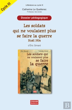 Bertrand.pt - Dossier Pedagogique Les Soldats Qui Ne V