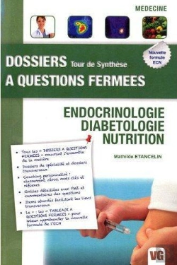 Bertrand.pt - Dossiers A Question Fermees Endocrino-Diabetologie Nutrition