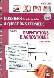 Dossiers A Questions Fermees Orientations Diagnostiques T.2