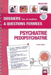 Dossiers A Questions Fermees Psychiatrie Pedopsychiatrie