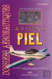 Dossiers Aéronautiques ; Avions Piel