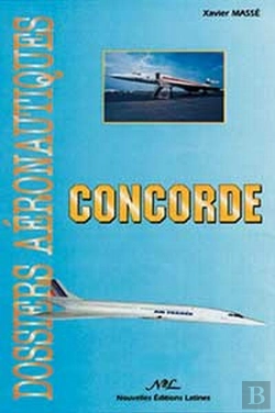 Bertrand.pt - Dossiers Aéronautiques ; Concorde