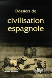 Dossiers De Civilisation Espagnole