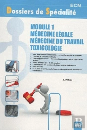 Dossiers De Specialite Module 1 Medecine Legale Medecine Du Travail Toxicologie