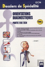 Dossiers De Specialite Orientations Diagnostiques T.2
