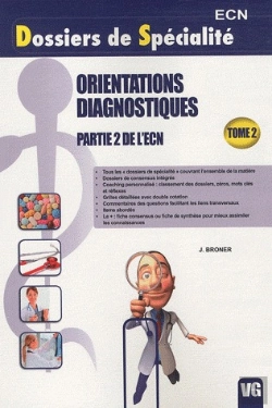 Bertrand.pt - Dossiers De Specialite Orientations Diagnostiques T.2