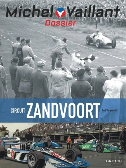 Bertrand.pt - Dossiers Michel Vaillant Tome 18 : Circuit Zandvoort