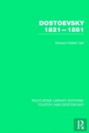 Dostoevsky 1821-1881