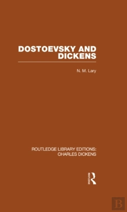 Bertrand.pt - Dostoevsky And Dickens: A Study Of Literary Influence (Rle Dickens)