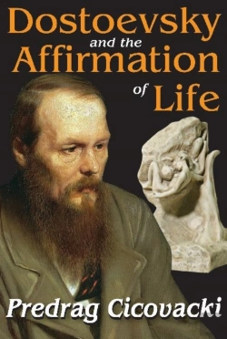 Bertrand.pt - Dostoevsky And The Affirmation Of Life