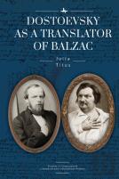 Dostoevsky As A Translator Of Balzac