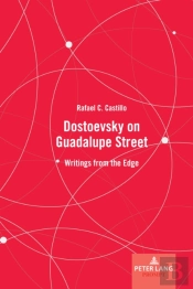 Dostoevsky On Guadalupe Street