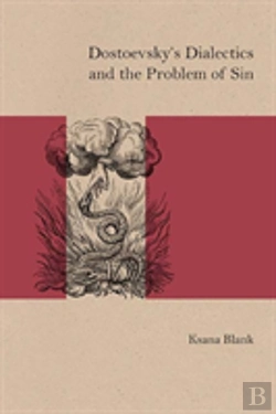 Bertrand.pt - Dostoevsky'S Dialectics And The Problem Of Sin
