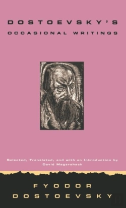 Bertrand.pt - Dostoevsky'S Occasional Writings