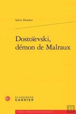 Bertrand.pt - Dostoïevski, Démon De Malraux