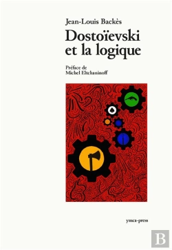 Bertrand.pt - Dostoievski Et La Logique