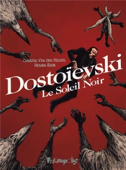 Bertrand.pt - Dostoievski, Le Soleil Noir