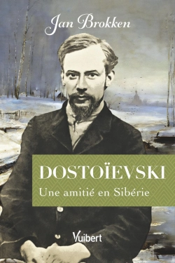 Bertrand.pt - Dostoievski : Une Amitié En Sibérie