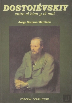 Bertrand.pt - Dostoiévskiy. Entre El Bien Y El Mal