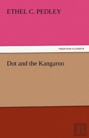 Dot And The Kangaroo