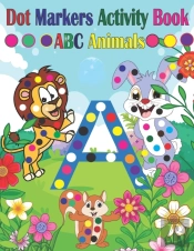 Dot Marker Activity Book Abc Animals