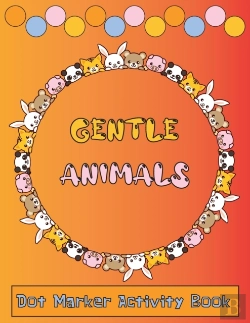 Bertrand.pt - Dot Marker Activity Book Gentle Animals