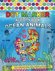 Dot Marker Activity Book Ocean Animals