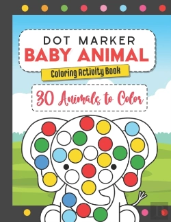 Bertrand.pt - Dot Marker Baby Animal Coloring Activity Book