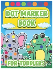 Dot Marker Book For Toddlers