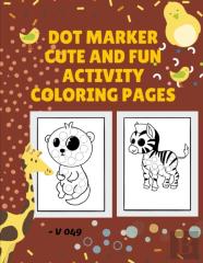 Dot Marker Cute And Fun Activity Coloring Pages - V 049