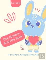 Dot Marker Number Alphabet And Animals Activity Book
