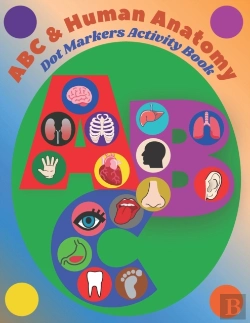 Bertrand.pt - Dot Markers Activity Book Abc And Human Anatomy